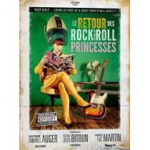 THE RETURN OF THE ROCK'N'ROLL PRINCESSES