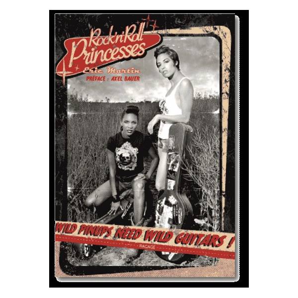 ROCK'N'ROLL PRINCESSES BY ERIC MARTIN