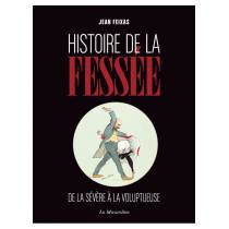 HISTOIRE DE LA FESSÉE