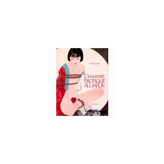 L'IMAGINAIRE EROTIQUE AU JAPON