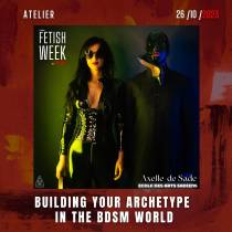 Atelier : Les fondamentaux du BDSM - Fetish Week