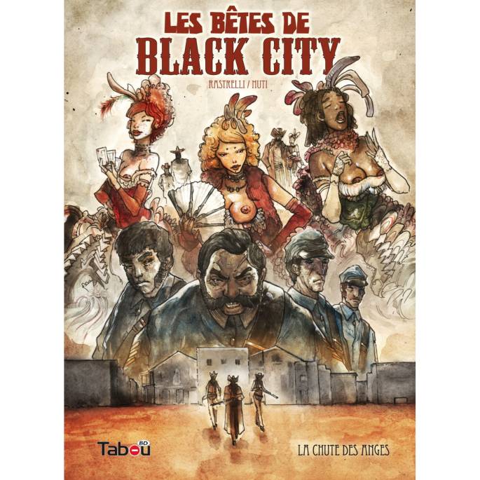 Les bêtes de Black city : La chute des anges