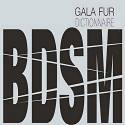GALA FUR - BDSM-WÖRTERBUCH