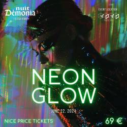 Billet Nice Price - Nuit Dèmonia - Neon glow