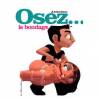 OSEZ... LE BONDAGE