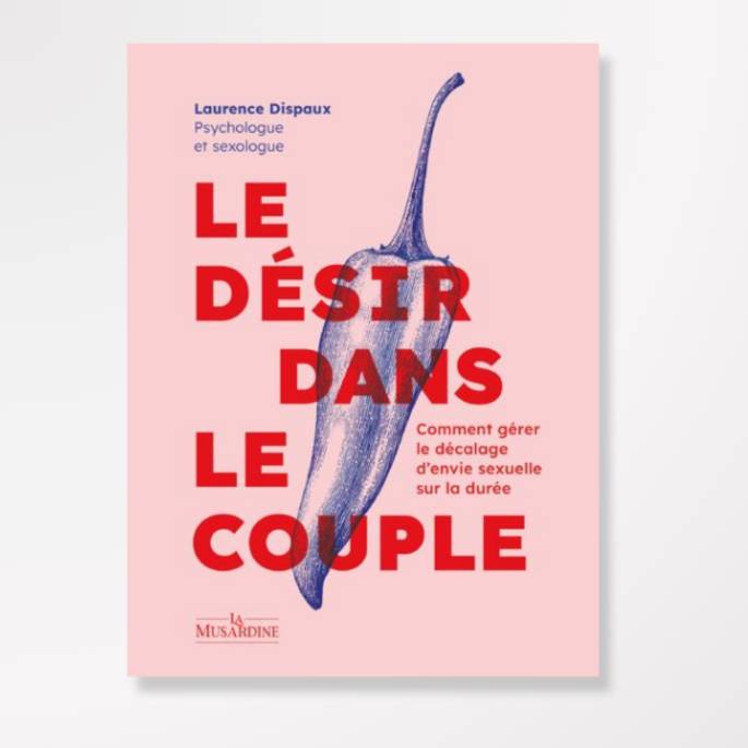 LE DESIR DANS LE COUPLE