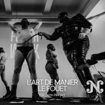 Atelier - L'art de manier le fouet | Billet pour 2 personnes - Fetish week