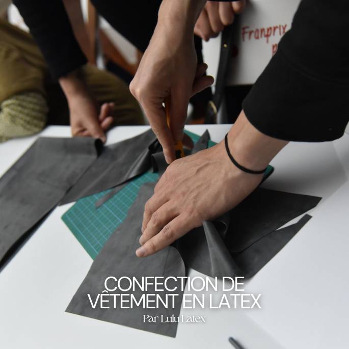 Atelier - Confection de vêtement en latex | Billet pour 1 personne - Fetish week