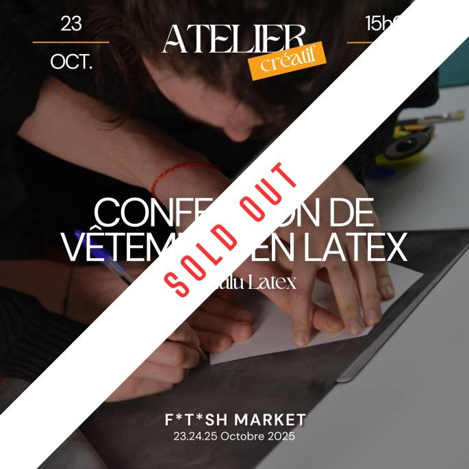 Atelier - Confection de vêtement en latex | Billet pour 1 personne - Fetish week