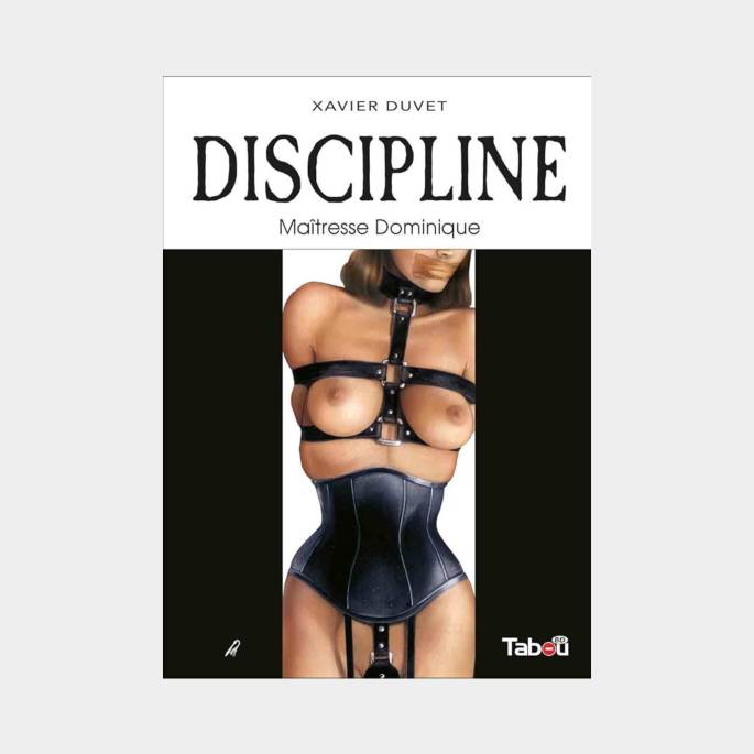 DISCIPLINE 1 MAITRESSE DOMINIQUE