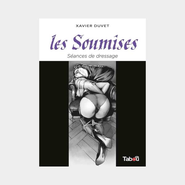 Les Soumises : Séances de dressage