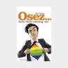 Osez faire votre coming out- Paul Parant