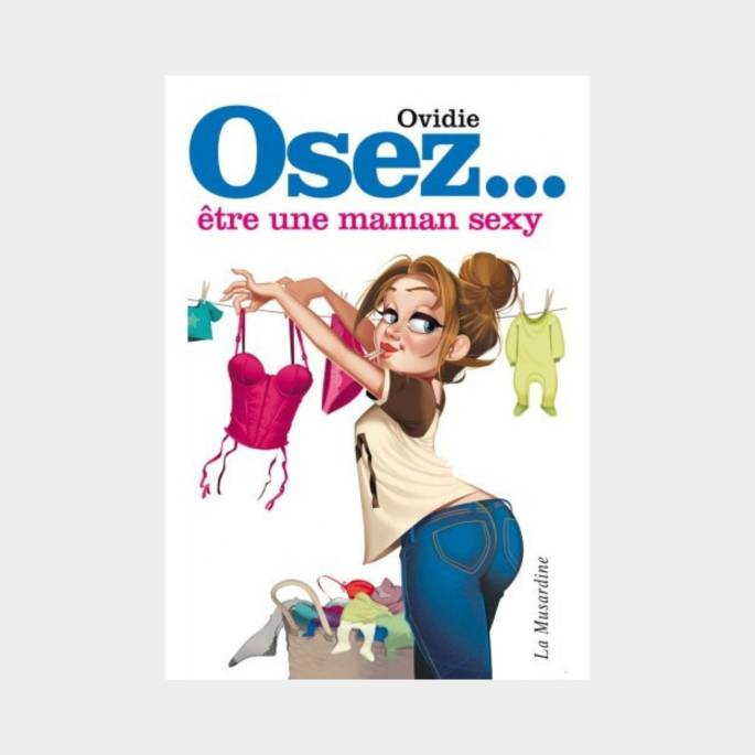 TRAUEN SIE SICH... EINE SEXY MUTTER SEIN