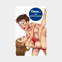 OSEZ LES PRELIMINAIRES