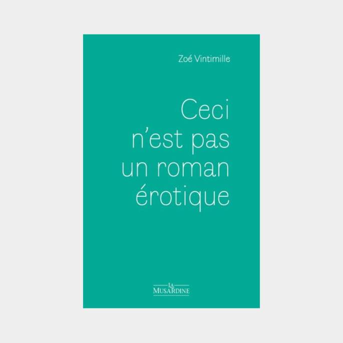 CECI N'EST PAS UN ROMAN ÉROTIQUE