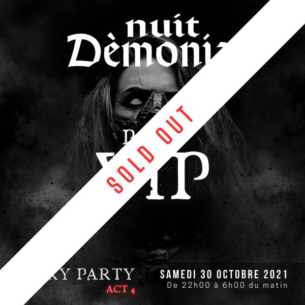 PACK VIP NUIT DÈMONIA SCARY PARTY IV