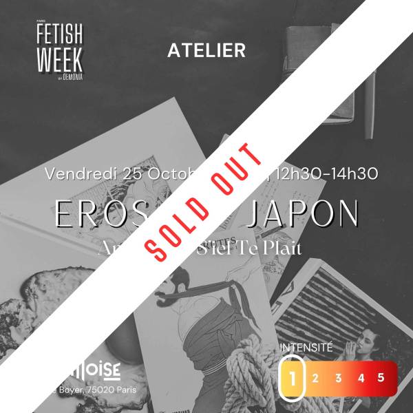 Atelier - Eros au Japon| Fetish week
