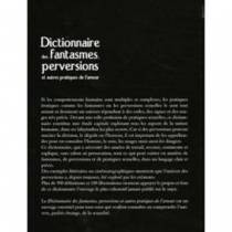 WÖRTERBUCH DER FANTASIEN, PERVERSIONEN