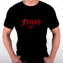FETISH-T-SHIRT