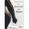 LE JOURNAL D'UN MAITRE