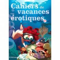 CAHIERS DE VACANCES EROTIQUES