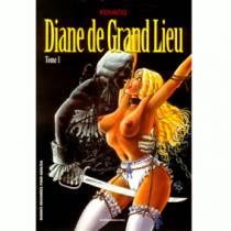 DIANE DE GRAND LIEU TOME 1