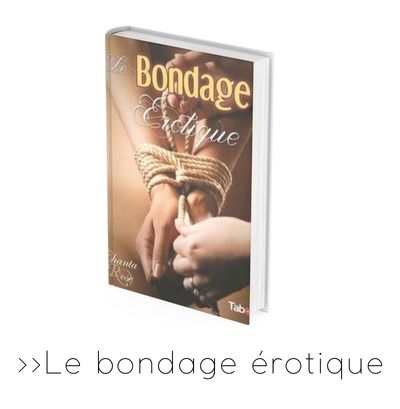 Livre sur le bondage - shibari - l'art de la corde 